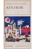 Mario Vargas LLosa - Kölykök