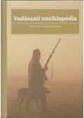 Dr. Kőhalmy Tamás - Vadászati enciklopédia