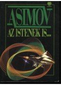 Isaac Asimov - Az istenek is...