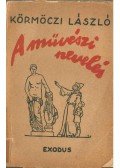 Körmöczi László - A művészi nevelés