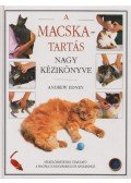 Edney, Andrew - A macskatartás nagy kézikönyve