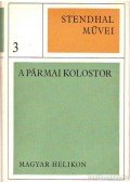 Stendhal - A pármai kolostor