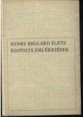 Stendhal - Henry Brulard élete