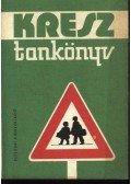 Dr. Demeter András,Kalivoda Alajos,Mészáros Árpád, dr.,Moharos Kálmán,Dr. Sidó Ferenc,Dr. Zsombory László (szerk.) - KRESZ tankönyv 1980