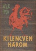 Victor Hugo - Kilencvenhárom