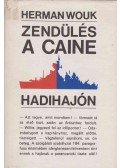 Herman Wouk - Zendülés a Caine hadihajón