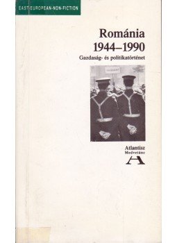 Hunya Gábor, Réti Tamás, R. Süle Andrea, Tóth László - Románia 1944-1990 Hunya Gábor, Réti Tamás, R. Süle Andrea, Tóth László - Románia 1944-1990, Budapest 1990 antikvár könyv