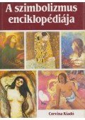 Cassou, Jean - A szimbolizmus enciklopédiája