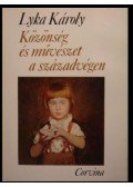 Lyka Károly - Közönség és művészet a századvégen