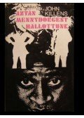 Killens, John - Aztán mennydörgést hallottunk