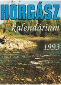 Deák József - Horgász kalendárium 1993