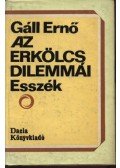 Gáll Ernő - Az erkölcs dilemmái
