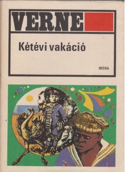 Jules Verne - Kétévi vakáció Jules Verne - Kétévi vakáció, Budapest 1977 antikvár könyv