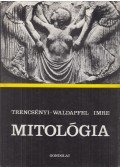 Trencsényi-Waldapfel Imre - Mitológia