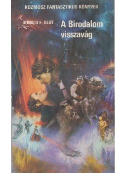 Donald F. Glut - A Birodalom visszavág, Budapest 1981 antikvár könyv