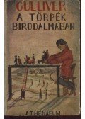 Jonathan Swift - Gulliver a törpék birodalmában