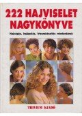 Zádorné Szaniszló Julianna - 222 hajviselet nagykönyve