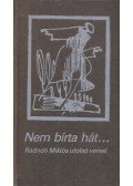 Radnóti Miklós - Nem bírta hát... (minikönyv)