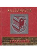 F. Nagy István,Sz. Simon István - Vallomások Szegedről (mini)