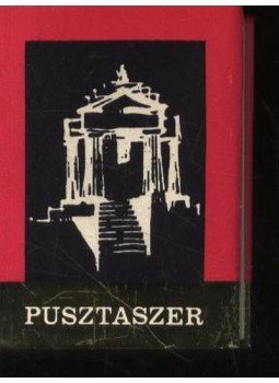 Péter László - Pusztaszer Péter László - Pusztaszer, Szeged 1981 antikvár könyv