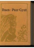 Henrik Ibsen - Peer Gynt