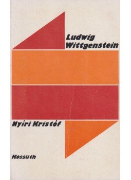 Nyíri Kristóf - Ludwig Wittgenstein Nyíri Kristóf - Ludwig Wittgenstein, Budapest 1983 antikvár könyv