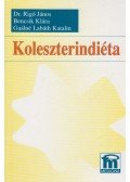 Rigó János dr.,Bencsik Klára,Gaálné Labáth Katalin - Koleszterindiéta
