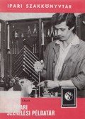 Dr. Vraukó László - Gépipari szerelési példatár