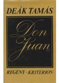 Deák Tamás - Don Juan
