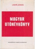 Ladó János,Bíró Ágnes - Magyar utónévkönyv