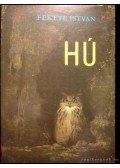 Fekete István - Hú