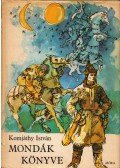 Komjáthy István - Mondák könyve