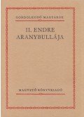 Szigethy Gábor (szerk.),Fazakas István (szerk.) - II. Endre Aranybullája