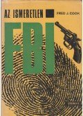 Cook, Fred J. - Az ismeretlen FBI
