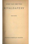 Druten, John Van - Rivaldafény I-II. (egy kötetben)