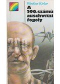 Kielar, Wieslaw - A 290. számú auschwitzi fogoly