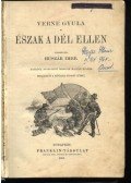 Verne Gyula - Észak a Dél ellen I–II. kötet