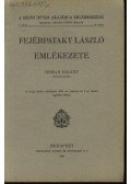 Hóman Bálint - Fejérpataky László emlékezete