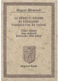Újfalvi Sándor - Az erdélyi régibb és közelebbi vadászatok és vadak