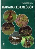 Heltay István,Kristó László,Kalotás Zsolt,Sztojkov Sándor,Szabó Zoltán - Madarak és emlősök