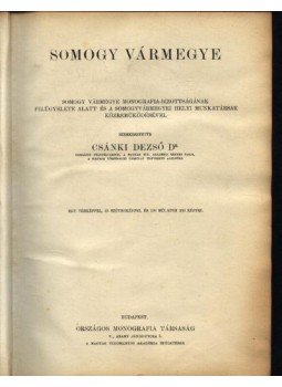 Csánki Dezső - Somogy vármegye Csánki Dezső - Somogy vármegye, Budapest 1910 antikvár könyv