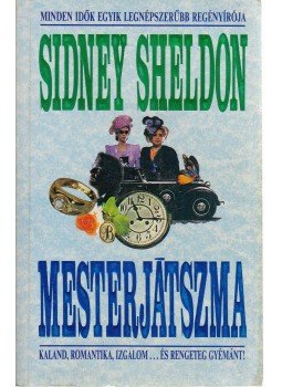 Sidney Sheldon - Mesterjátszma Sidney Sheldon - Mesterjátszma, Budapest 1992 antikvár könyv