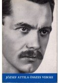 József Attila - József Attila összes versei