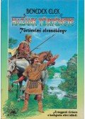 Benedek Elek - Hazánk története