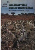 Rácz Gábor - Az állatvilág utolsó menedékei