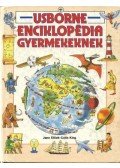Jane Elliott,Colin King - Usborne enciklopédia gyermekeknek