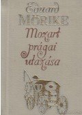 Mörike, Eduard - Mozart prágai utazása