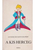 Saint-Exupéry, Antoine de - A kis herceg