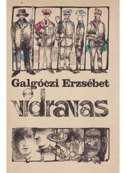 Galgóczi Erzsébet - Vidravas Galgóczi Erzsébet - Vidravas, Budapest 1985 antikvár könyv