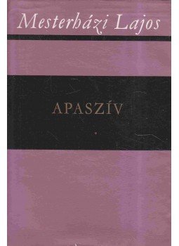 Mesterházi Lajos - Apaszív